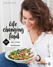 Eva Fischer - Life changing food