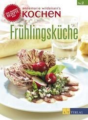 Wildeisen - Frühlingsküche