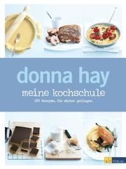 donna hay - meine kochschule