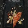 Das kulinarische Erbe der Alpen - Kochbu