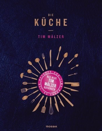 Tim Mälzer - Die Küche
