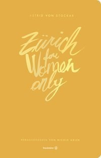 Zürich for women only