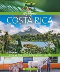 Highlights Costa Rica