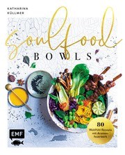 Soulfood Bowls