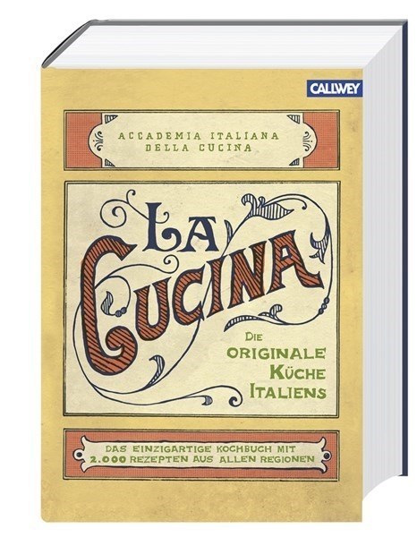 La Cucina - Die originale Küche Italiens