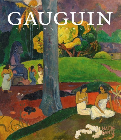 Paul Gauguin - Metamorphosen