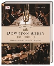 Downton Abbey Kochbuch