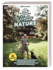 The Great Outdoors – Hello Nature