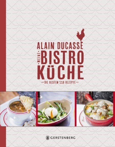 Ducasse - Meine Bistro-Küche