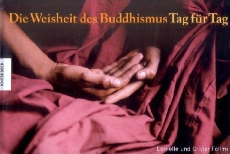 Tag für Tag - Buddhismus