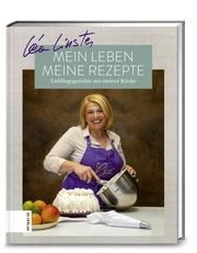 Lea Linster - Mein Leben, Meine Rezepte