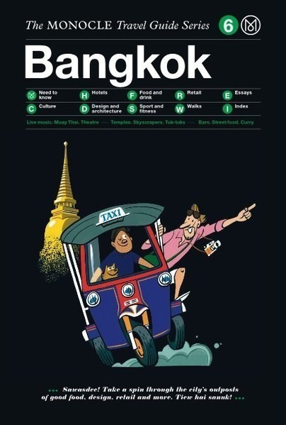 The Monocle Travel Guide - Bangkok