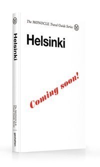 The Monocle Travel Guide - Helsinki