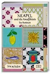 Neapel & Amalfiküste - Das Kochbuch
