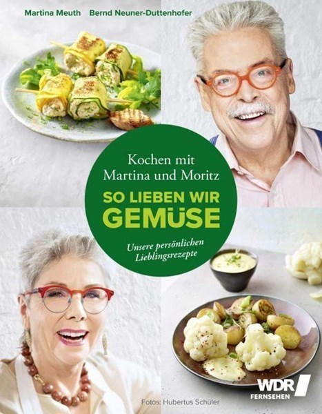 Martina & Moritz-so lieben wir Gemüse