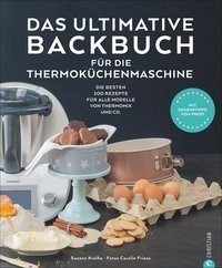 Das Backbuch Thermoküchenmaschine