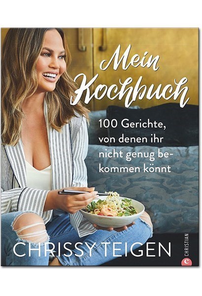 Chrissy Teigen – Mein Kochbuch