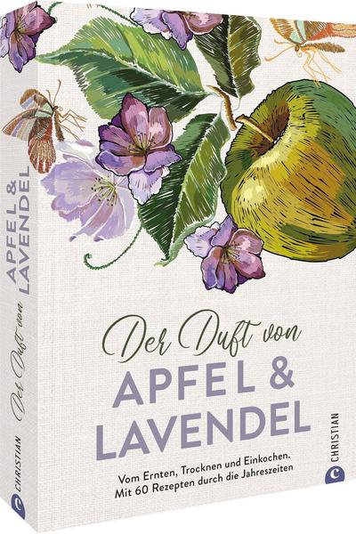 Der Duft von Apfel & Lavendel