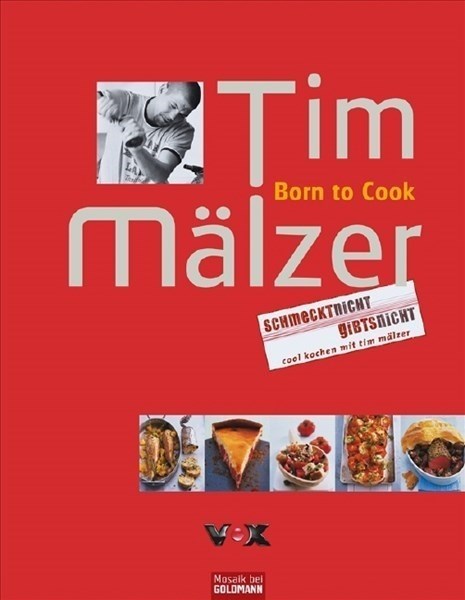 Tim Mälzer - Born to Cook
