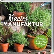 Kräuter - Manufaktur