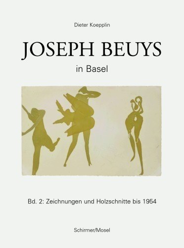 Joseph Beuys in Basel Bd. 2