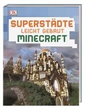 Superstädte leicht gebaut Minecraft