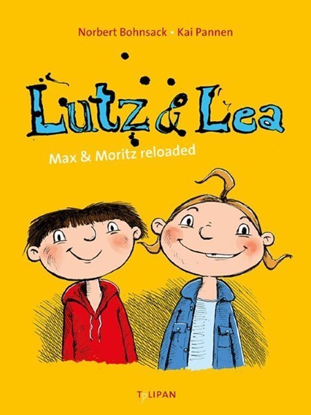 Lutz & Lea - Max & Moritz reloaded