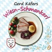 Gerd Käfer – Wiesn Schmankerl