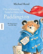 Die schönsten Geschichten von Paddington