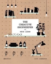 The Creative Shopkeeper - Neue Läden