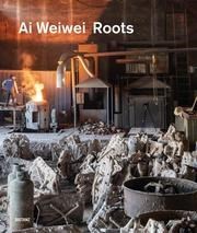 Ai Weiwei Roots