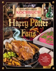Harry Potter Fans- Das magische Kochbuch