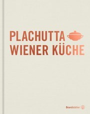 Plachutta - Wiener Küche Sonderausgabe