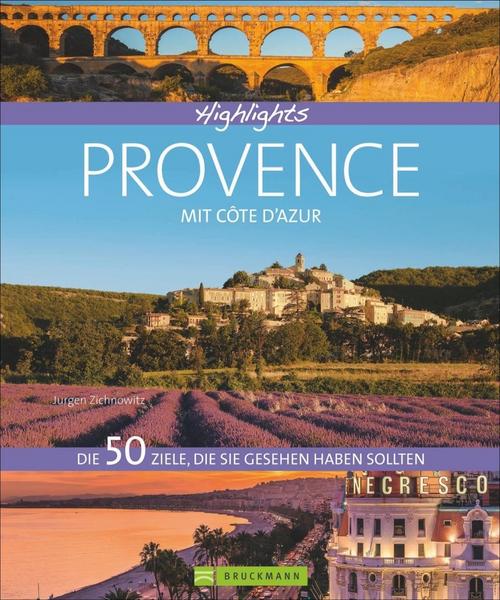 Highlights Provence mit Cote d´Azur