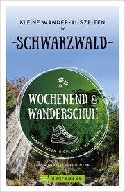 Kleine Wander-Auszeiten im Schwarzwald