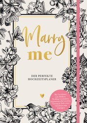 Marry me – Der perfekte Hochzeitsplaner