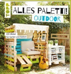 Alles Paletti! Outdoor