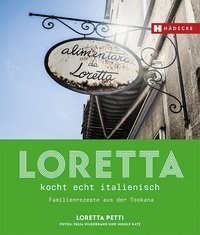 Loretta kocht echt italienisch