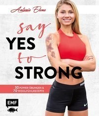 Say Yes to Strong