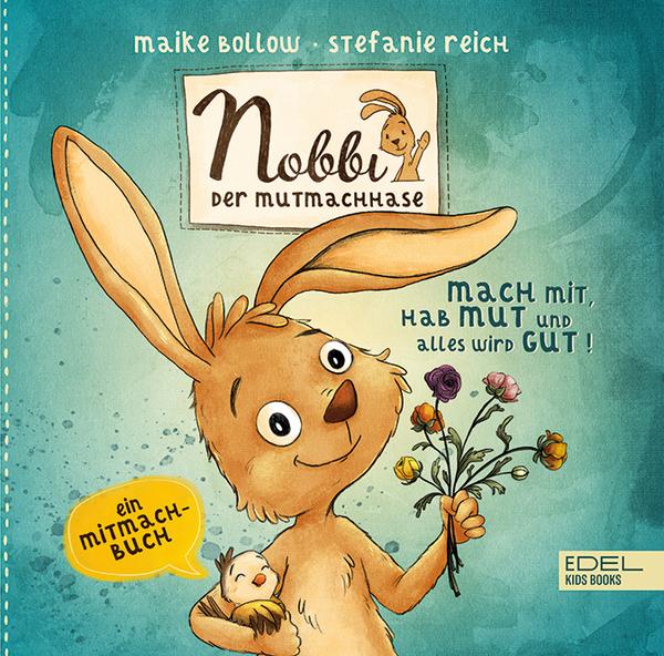 Nobbi, der Mutmachhase (Band 3)