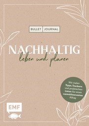Bullet Journal - Nachhaltig leben und