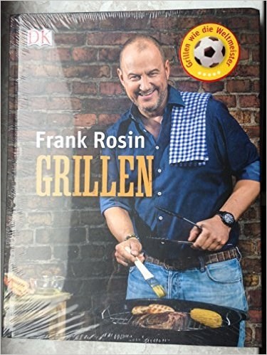 Frank Rosin - Grillen
