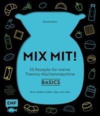 Mix mit! Basics