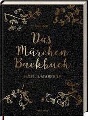 Das Märchen-Backbuch