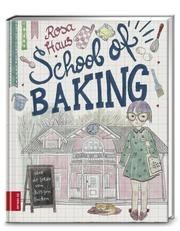 Rosa Haus – School of baking