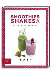 Easy - Smoothies, Shakes & Co.