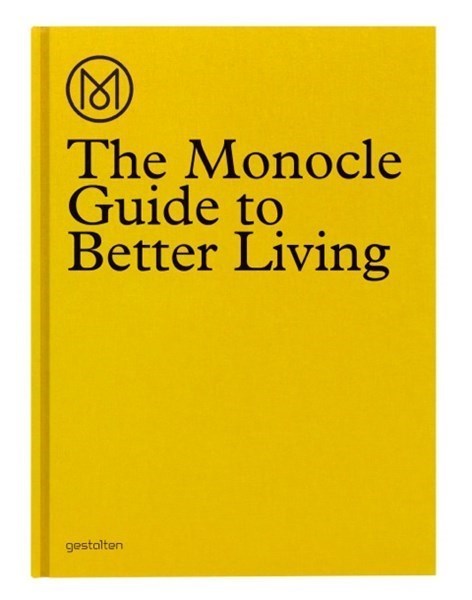 The Monocle Guide to better living