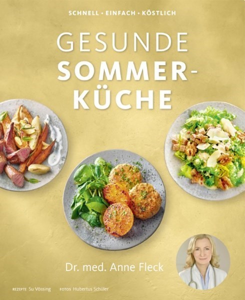 Gesunde Sommerküche