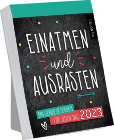 Einatmen und Ausrasten 2023