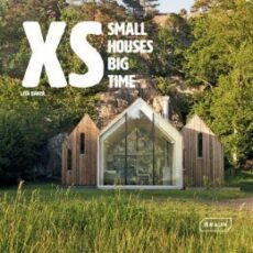 XS – small houses big time